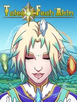 Tales of Frah’Akin