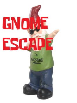 Gnome Escape