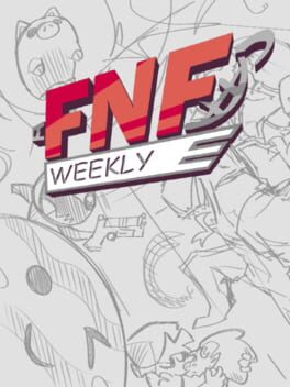 FNF Weekly