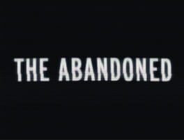 The Abandoned