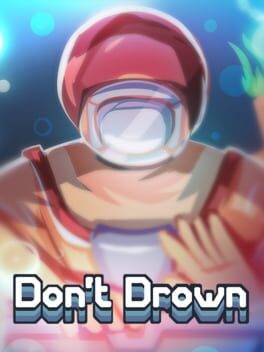 Don’t Drown