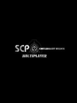SCP: Containment Breach Multiplayer