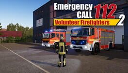 Emergency Call 112: The Fire Fighting Simulation 2 – Volunteer Firefighters