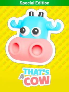 That’s a Cow: Special Edition
