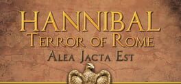 Alea Jacta Est: Hannibal Terror of Rome