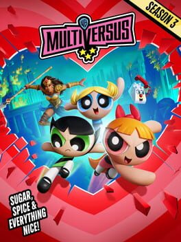 MultiVersus: Season 3 – Sugar, Spice & Everything Nice!