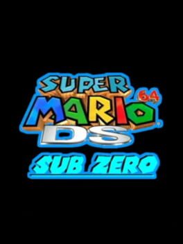 Super Mario 64 DS Sub Zero