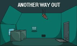 Another Way Out