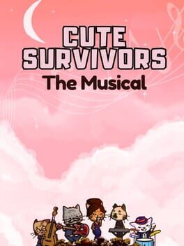 Cute Survivors The Musical