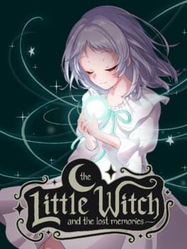 The Little Witch and The Lost Memories