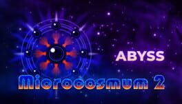 Microcosmum 2: Mission Generator – Abyss
