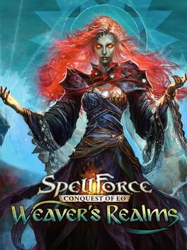 SpellForce: Conquest of Eo – Weaver’s Realms