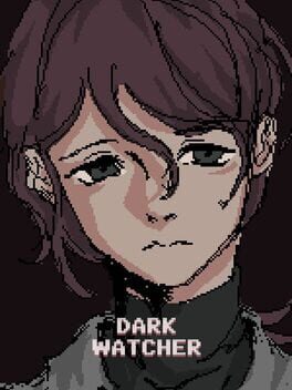 Dark Watcher