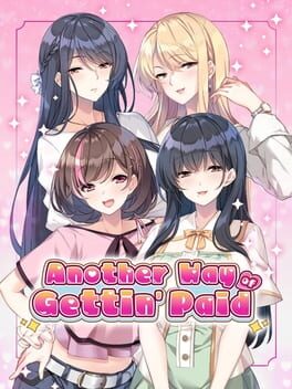 Another Way of Gettin’ Paid