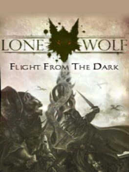 Lone Wolf DS I: Flight From The Dark