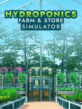 Hydroponics Farm & Store Simulator