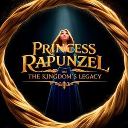 Princess Rapunzel: The Kingdom’s Legacy
