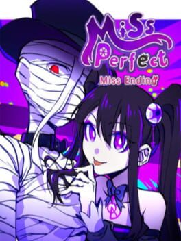 Miss Perfect Miss Ending
