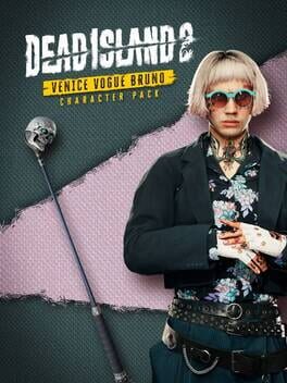 Dead Island 2: Character Pack – Venice Vogue Bruno