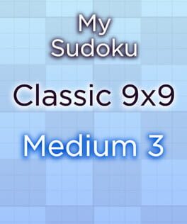 My Sudoku: Classic 9×9 Medium 3