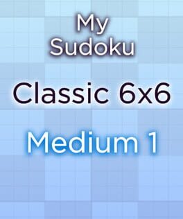 My Sudoku: Classic 6×6 Medium 1