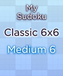 My Sudoku: Classic 6×6 Medium 6