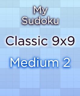 My Sudoku: Classic 9×9 Medium 2