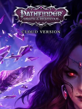Pathfinder: Wrath of the Righteous – Cloud Version
