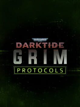 Warhammer 40,000: Darktide – Grim Protocols