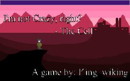 I’m Not Crazy, Right?: The Cell
