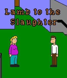 Lamb to the Slaughter