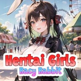 Hentai Girls: Racy Rabbit