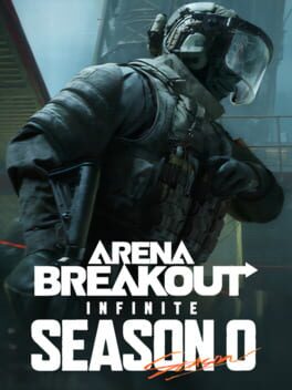 Arena Breakout: Infinite – Season 0