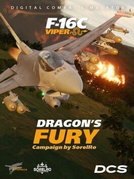 DCS World: F-16C Dragon’s Fury Campaign by SorelRo