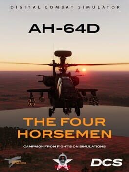 DCS World: AH-64D The Four Horsemen Campaign by Fight’s On Simulations