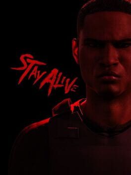 Stay Alive