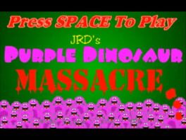 Purple Dinosaur Massacre