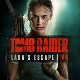 Tomb Raider VR: Lara’s Escape
