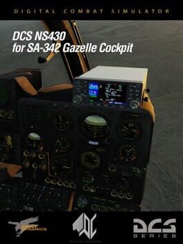DCS World: NS 430 Navigation System for SA342 Gazelle by Eagle Dynamics, Polychop Simulations