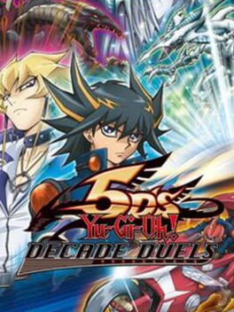 Yu-Gi-Oh! 5D’s Decade Duels