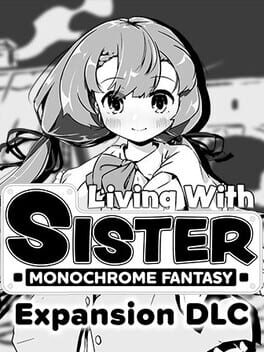 Living With Sister: Monochrome Fantasy – Expansion DLC