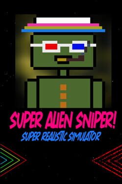 Super Alien Sniper: Super Realisitic Simulator