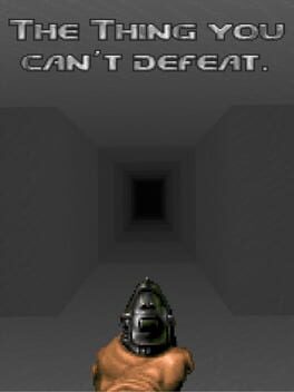 The Thing You Can’t Defeat