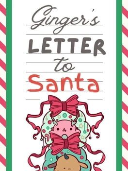 Ginger’s Letter to Santa