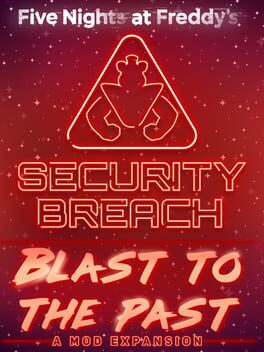 Five Nights at Freddy’s: Security Breach – Blast to the Past!