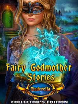 Fairy Godmother Stories: Cinderella – Collector’s Edition