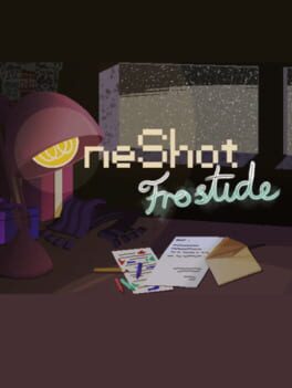 OneShot: Frostide