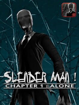 Slender Man: Chapter 1 – Alone
