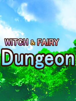 Witch & Fairy Dungeon