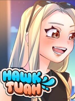 Hawk Tuah